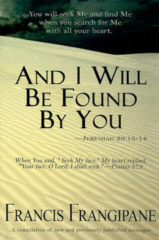 Cover of And I Will Be Found by You