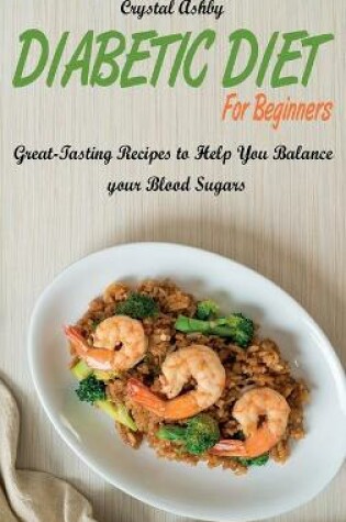 Cover of Diabetic Diet for Beginners