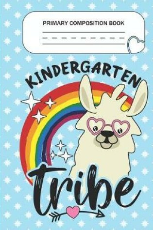 Cover of Primary Composition Book - Kindergarten Tribe