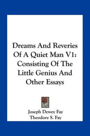 Cover of Dreams and Reveries of a Quiet Man V1