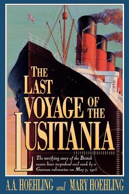 Book cover for The Last Voyage of the Lusitania