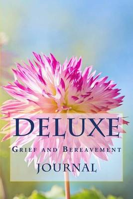 Book cover for Deluxe Grief and Bereavement Journal