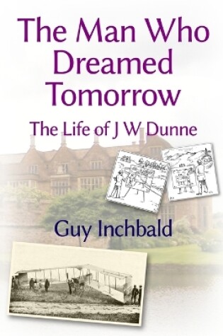 Cover of The Man Who Dreamed Tomorrow