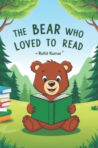 Cover of The Bear Who Loved to Read (Beginners Book)