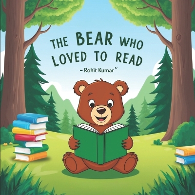 Book cover for The Bear Who Loved to Read (Beginners Book)