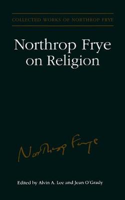 Book cover for Northrop Frye on Religion