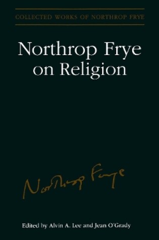 Cover of Northrop Frye on Religion