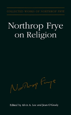 Cover of Northrop Frye on Religion