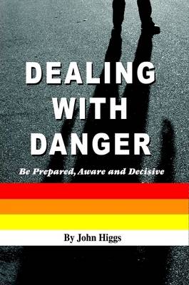 Book cover for Dealing With Danger