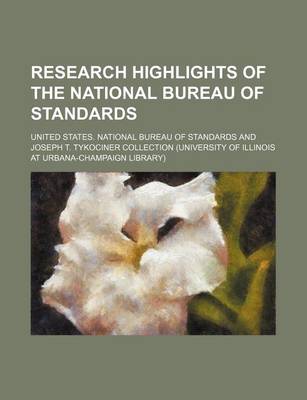 Book cover for Research Highlights of the National Bureau of Standards