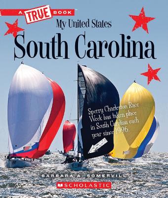 Book cover for South Carolina (a True Book: My United States)