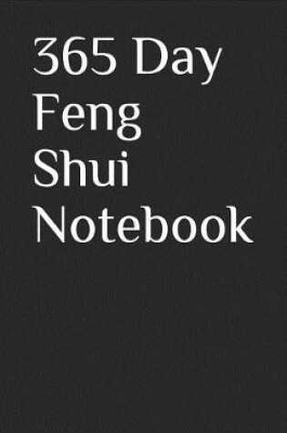 Cover of 365 Day Feng Shui Notebook