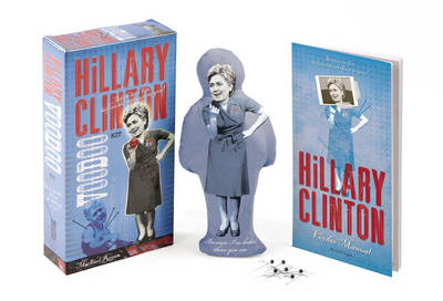 Book cover for The Hillary Clinton Voodoo Kit