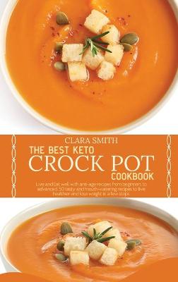 Book cover for The Best Keto Crock Pot Cookbook