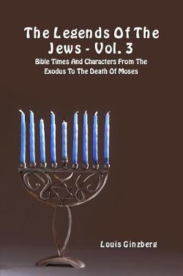 Book cover for The Legends of the Jews - Vol. 3