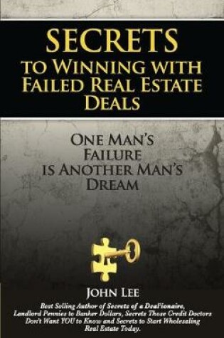 Cover of Secrets to Winning with Failed Real Estate Deals