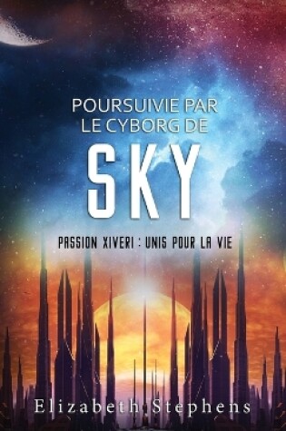 Cover of Poursuivie par le Cyborg de Sky