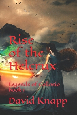 Cover of Rise of the Helcrux