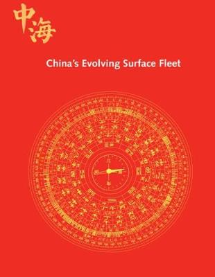 Book cover for China's Evolving Surface Fleet