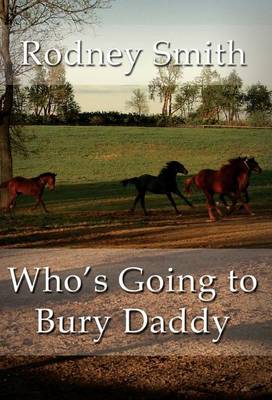 Book cover for Who's Going to Bury Daddy