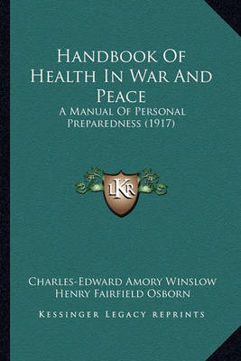 Book cover for Handbook of Health in War and Peace