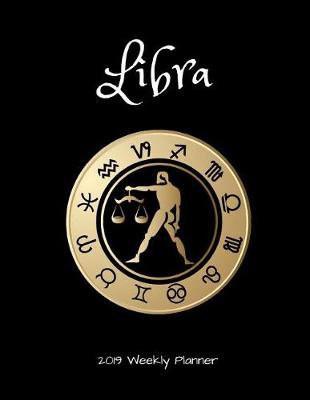 Book cover for Libra 2019 Weekly Planner
