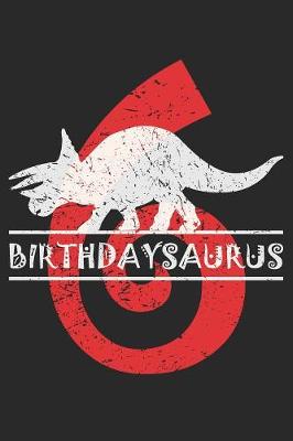 Book cover for Birthdaysaurus 6