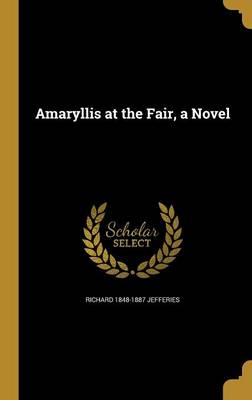 Book cover for Amaryllis at the Fair, a Novel