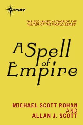 Book cover for A Spell of Empire