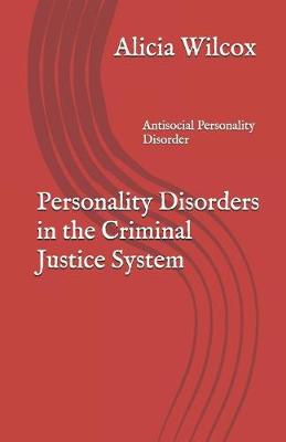 Cover of Personality Disorders in the Criminal Justice System