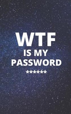 Book cover for WTF is my password