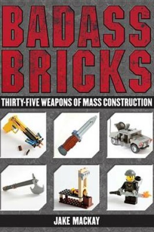 Cover of Badass Bricks