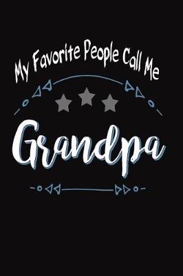 Book cover for My Favorite People Call Me Grandpa