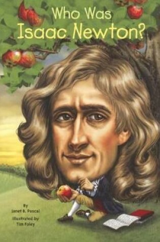 Cover of Who Was Isaac Newton?