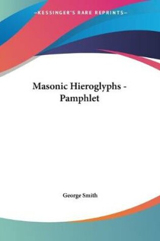 Cover of Masonic Hieroglyphs - Pamphlet