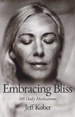 Cover of Embracing Bliss