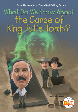 Cover of What Do We Know About the Curse of King Tut's Tomb?