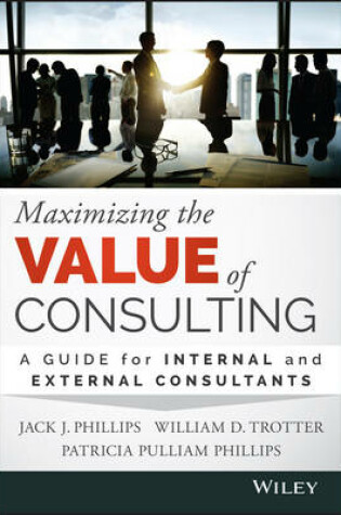 Cover of Maximizing the Value of Consulting