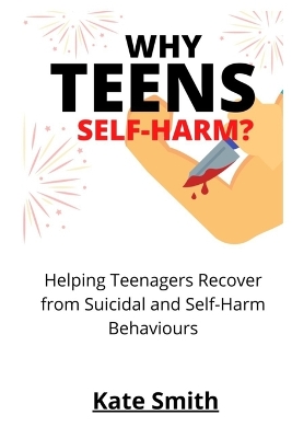 Book cover for Why Teens Self-Harm?