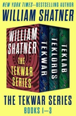 Cover of The Tekwar Series Books 1-3