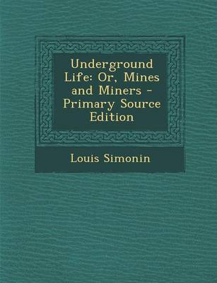 Book cover for Underground Life