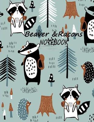Book cover for Beaver & Racons Notebook