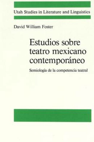 Cover of Estudios Sobre Teatro Mexicano Contemporaneo