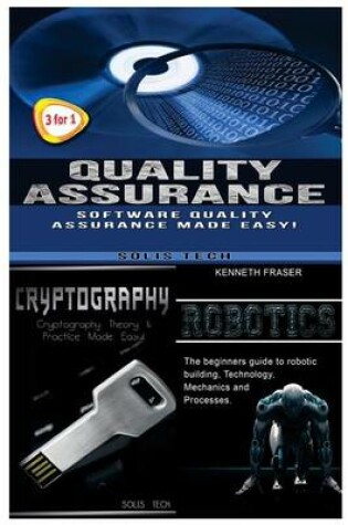 Cover of Quality Assurance + Cryptography + Robotics