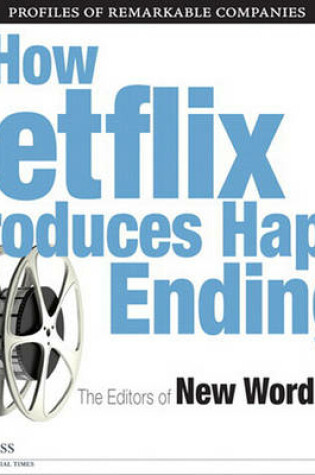 Cover of How Netflix Produces Happy Endings