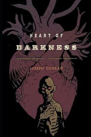 Cover of Heart of Darkness By Joseph Conrad Annotated Edition