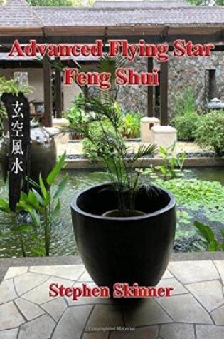 Cover of Advanced Flying Star Feng Shui