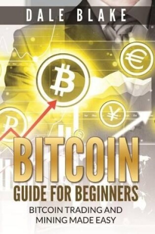 Cover of Bitcoin Guide for Beginners