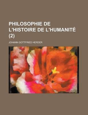 Book cover for Philosophie de L'Histoire de L'Humanite (2)