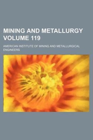 Cover of Mining and Metallurgy Volume 119